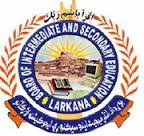 Larkana Board Intermediate Supply Exams Date Sheet 2018