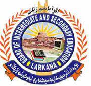 BISE Larkana Class 10 Annual Exams Date Sheet 2022