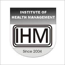 Insitute of Health Management IHM Admission 2023