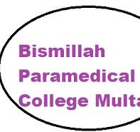 Bismillah Paramedical College BPC Courses Admission 2024